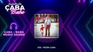 Çaba - Baba Music Sound