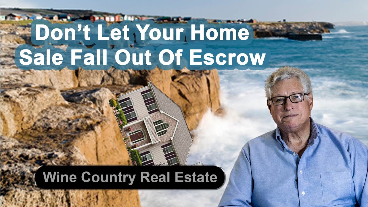 Stop Your Home Sale From Falling Out Of Escrow