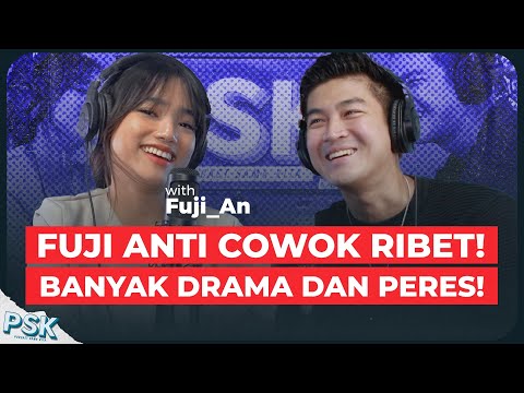 PSK - Fuji Dideketin Crazy Rich Ganteng, Bakal Jadian Kapan?