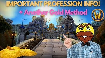 Big News For Professions! More Skill and Knowledge Points! + Another Way to Make Gold!