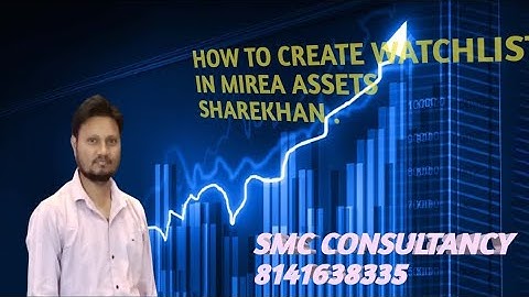 How to create New watch list in Sharekhan ?