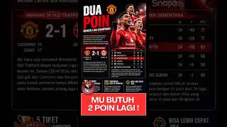 MU BUTUH 2 POIN LAGI #viralshort #football#manchesterunited