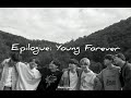 Bts// Epilogue: young forever (letra traducida a español)