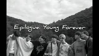 Bts// Epilogue: young forever (letra traducida a español)