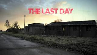 The Last Day - Teaser Trailer