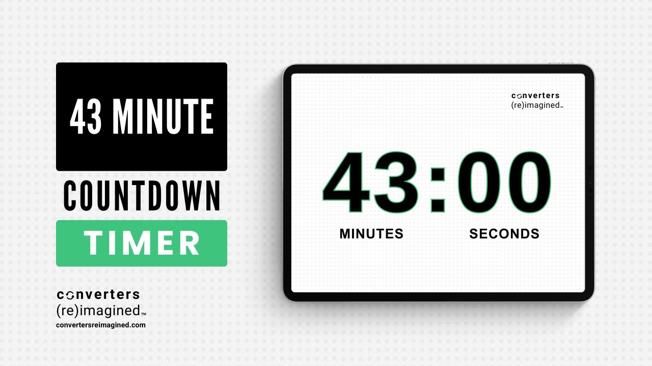43 Minute Timer