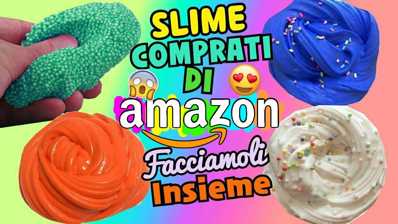 SLIME COMPRATI DI AMAZON! FACCIAMOLI INSIEME! Iolanda Sweets