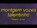 MONTAGEM VOZES TALENTINHO Super Slowed 