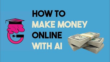 How To Make Money Online With AI