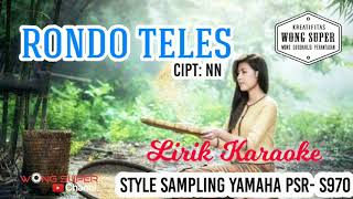 Rondo Teles  Lirik Karaoke  Style Sdanling Yamaha 970
