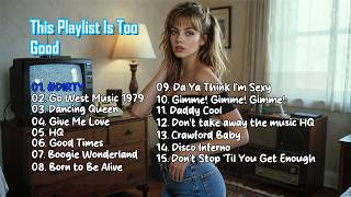 This Playlist Is Too Good The Best Disco  Of All Time