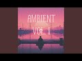 Ambient Calm Background