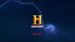HISTORY Premiering Late Fall 2021