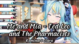 Kaminari Clara - "Me and Mia" by Ted Leo and The Pharmacists [Karaoke/Phase Connect]