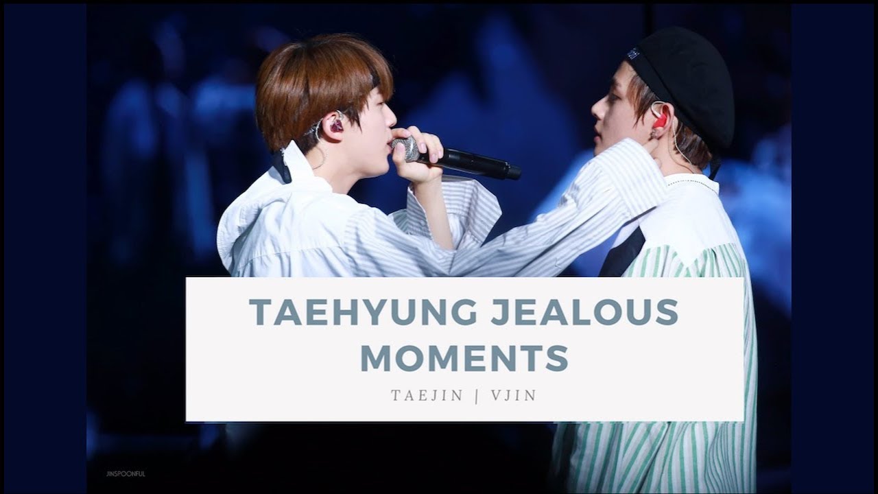 Taehyung Jealous Moments [ taejin | 태진 | 뷔진 ]
