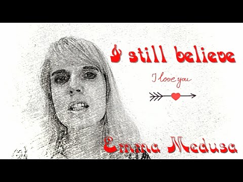 I STILL BELIEVE