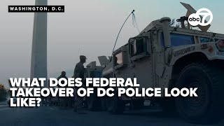 Federal takeover of DC police: What it means for city governance and public safety