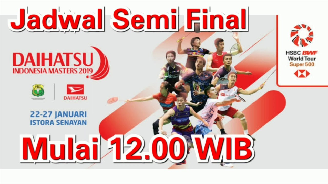 Jadwal Semi Final Daihatsu Indonesia Master 2020  YouTube