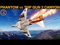 Top Gun 2: Canyon Run EXTREME Skill Challenge - F-4E Phantom Special | DCS