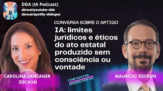IA: limites jurídicos e éticos do ato estatal produzido sem consciência ou vontade