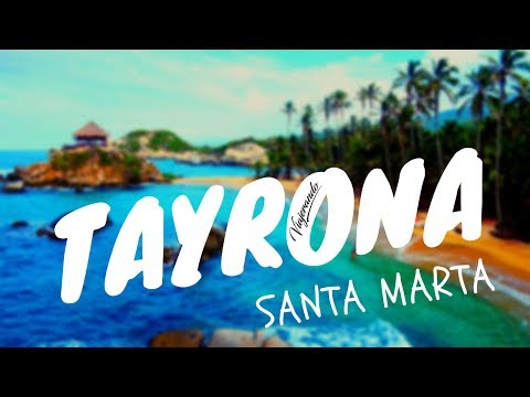 PARQUE TAYRONA | ¿Como llegar y Disfrutar del Paraíso en Santa Marta?