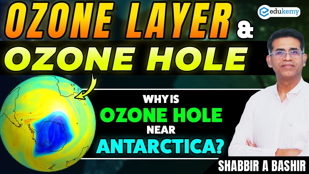 Ozone Layer & Antarctic Hole Explained 🌍 | Full Breakdown