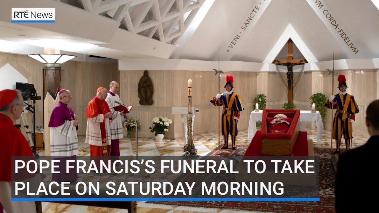 Pope Francis’s funeral to take place at St Peter’s Basilica on Saturday