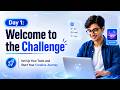 Day 1 | 7 Days AI Creative Challenge | Introduction, Tools & Creative Brief