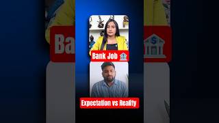 🏦Bank Job Expectation vs Reality: it's not Easy Job #podcast #relatable #life
