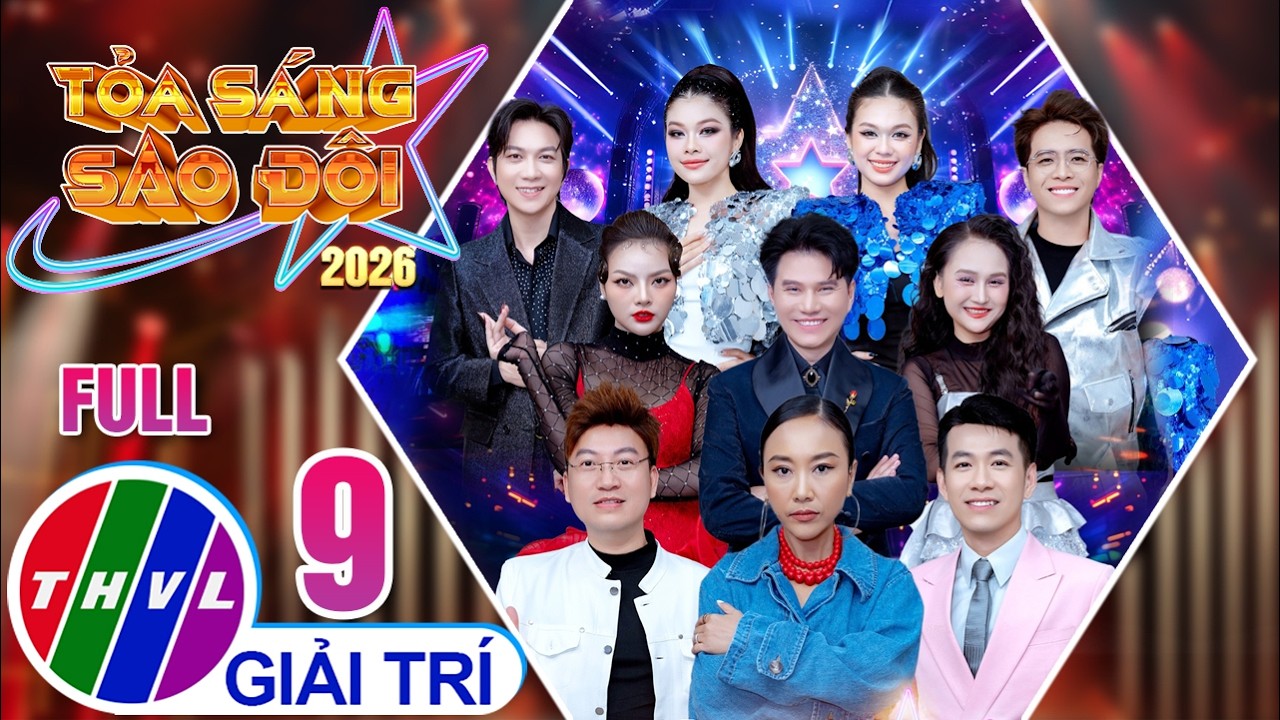 Tỏa Sáng Sao Đôi 2026 - Tập 9 FULL: Bước Chân Vui Hòa Nhịp Trong Không Gian Âm Nhạc Đầy Màu Sắc