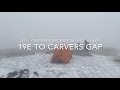 Hump Mountain Winter Camping with Owen, 19E to Carvers Gap (December 2019)