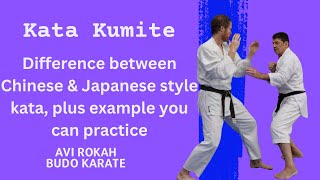 kata kumite - Chinese Vs Japanese style kata, and example