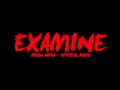 Examine - Brian Nhira (Official Audio)