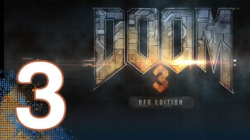 Doom 3 BFG - Gameplay Part 3 | WikiGameGuides