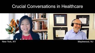 4. Crucial Conversations in Healthcare w/ Grace Marin RN