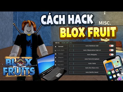 Video Cách Hack Blox Fruits Trên Điện Thoại Và Máy Tính (... - youtube