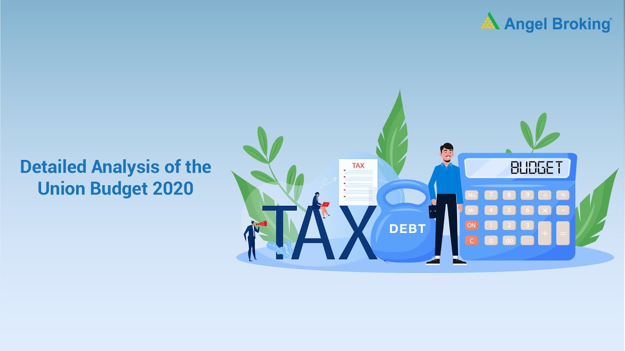 Detailed Analysis of Budget 2020/Learnings from the Budget 2020-21