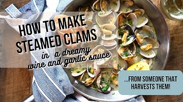 How to Make Steamed Clams in Garlic White Wine Sauce…SO Good!