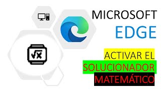 Cómo activar el botón del Solucionador matemático en Edge screenshot 3