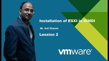 VMWARE ESXI Installation and Configuration in HINDI