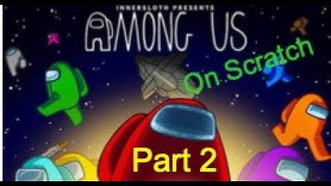 Among Us | Scratch Tutorial | Part 2 | Coding the Cafeteria | Coding the Player Controls