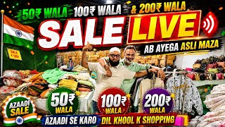 50₹ wala 100₹ wala & 200₹  sale live ab ayega asli maza azaadi se karo dil khool k shopping 🛍️ 