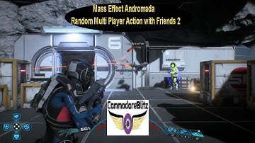 Mass Effect Andromeda Random Multi Player Action with Friends 2