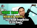 Sitim Bandaron Song Medley Au Nodi kopikito & Oi Emi Norbert Servarios( Cover)