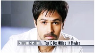 top 10 best emraan hashmi box office hit movies list