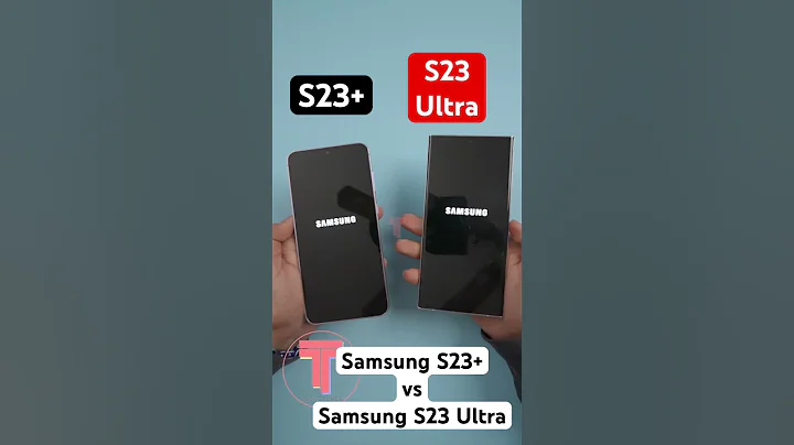 Samsung S23+ vs Samsung S23 Ultra Comparison #shorts - 天天要闻