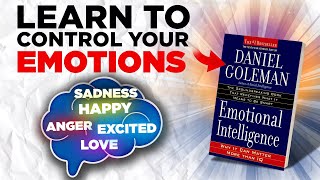 How To Control Your Emotions & Become Smarter (hindi) | Emotional Intelligence Book Summary