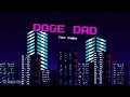 Doge dad thegame