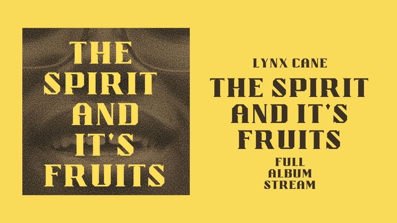 Lynx Cane Rapper Lynx Cane - The Spirit And It's Fruits (Full Album) - YouTube