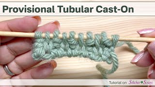 Provisional Tubular Cast-On